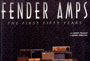 Fender Amps – The First Fifty Years